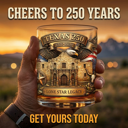 United States 250th Anniversary Whiskey Glass - Texans